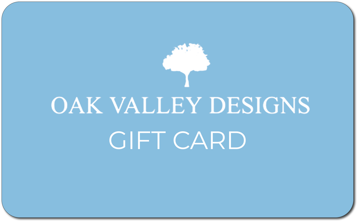 Oak Valley Designs Gift Card